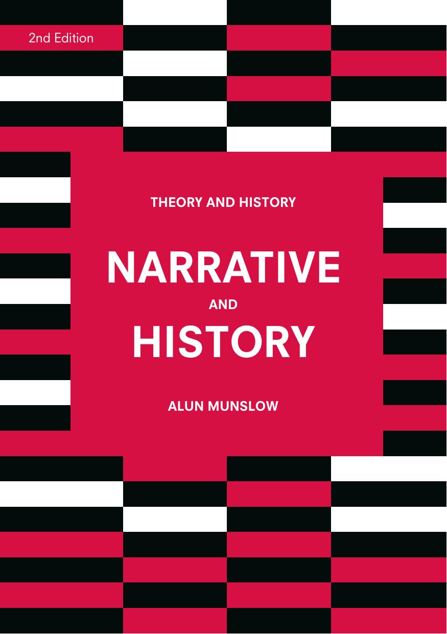 Narrative And History Alun Munslow