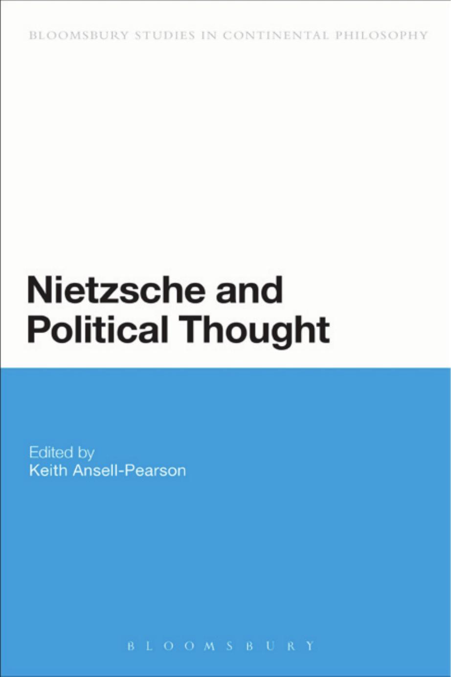 Nietzsche And Political Thought Keith Ansell Pearson