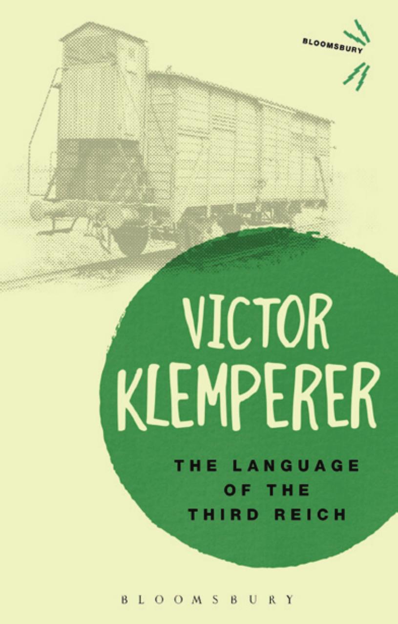 Language Of The Third Reich Lti Lingua Tertii Imperii Victor Klemperer