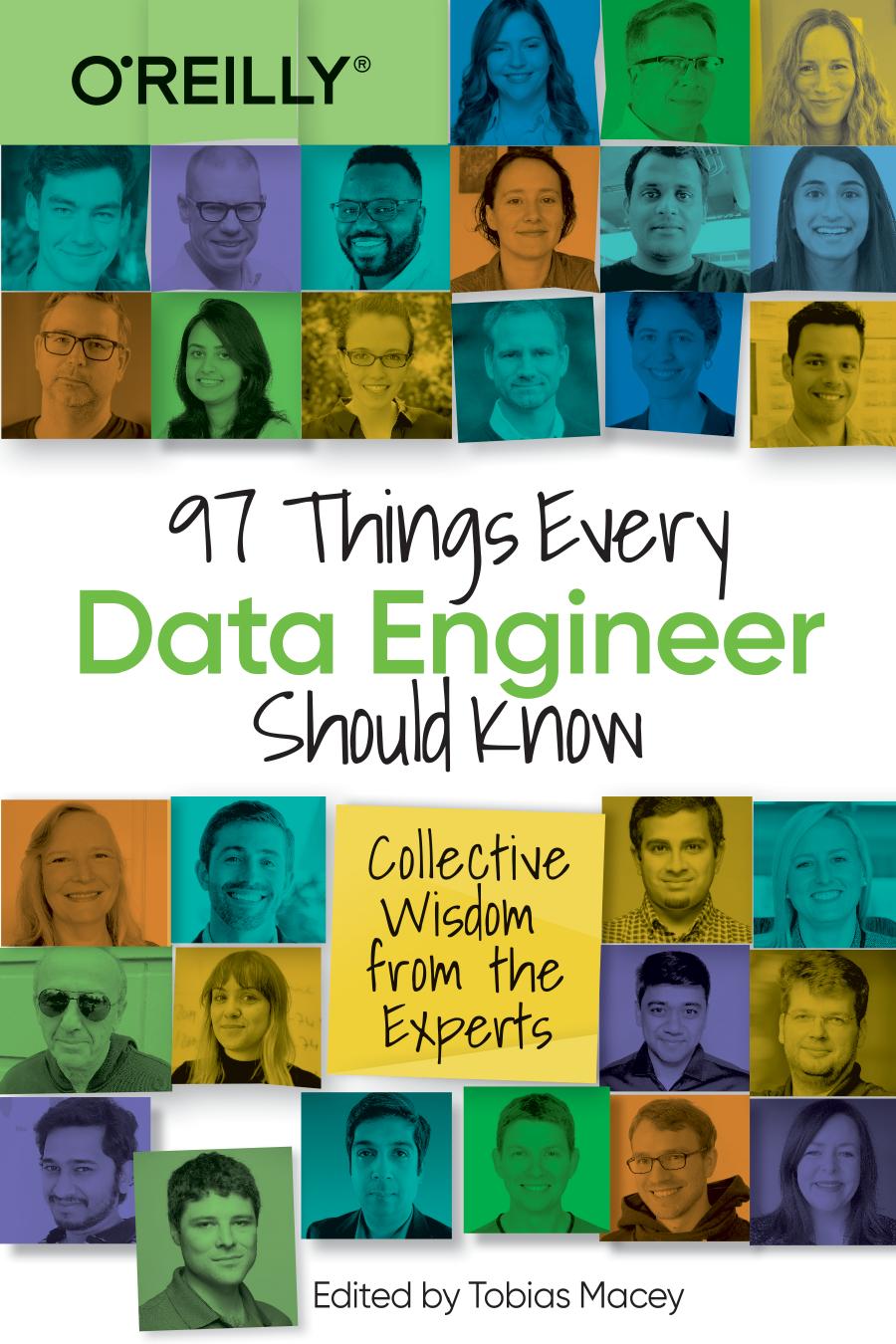 97 Things Every Data Engineer Should Know Tobias Macey