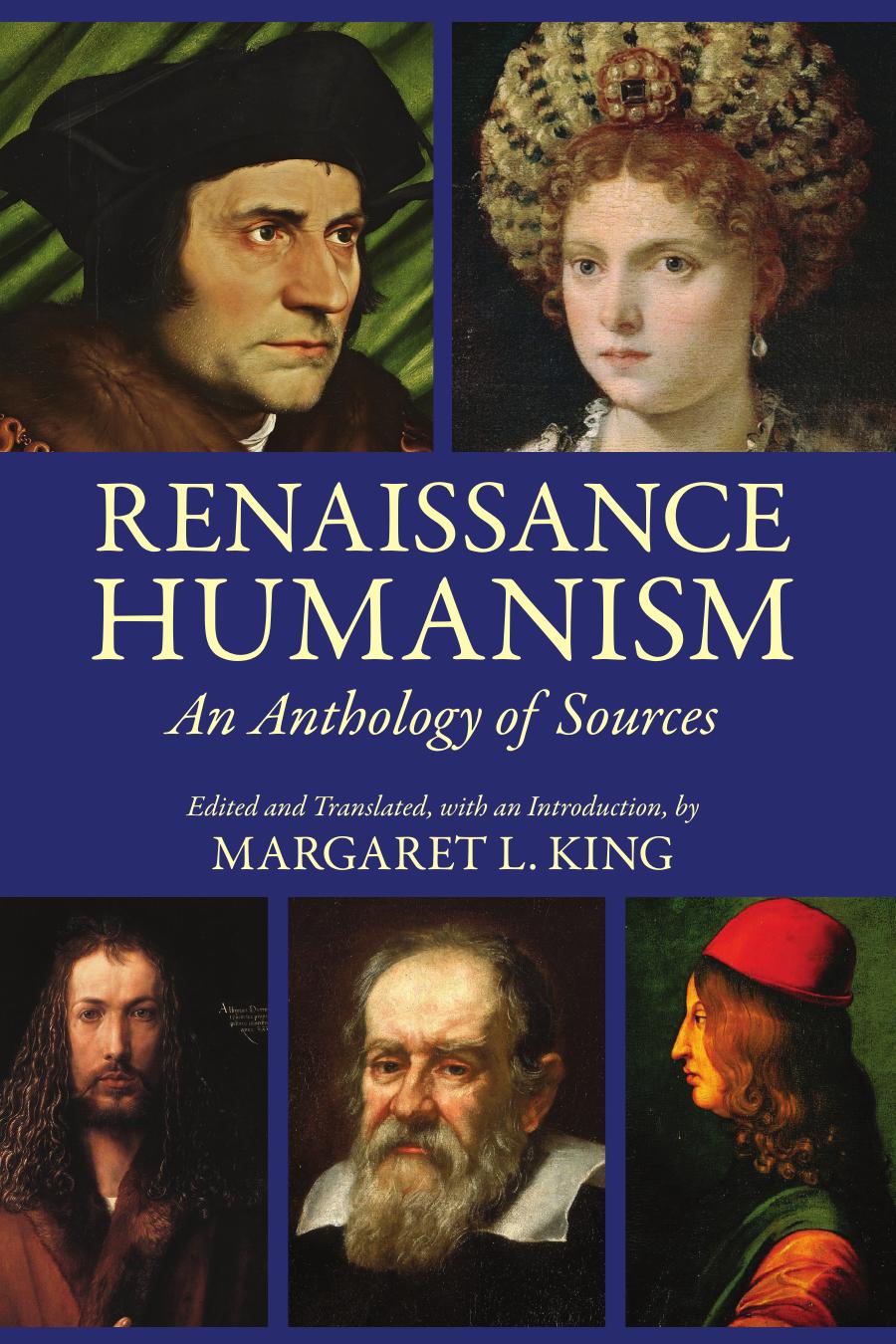 Renaissance Humanism An Anthology Of Sources Margaret L King