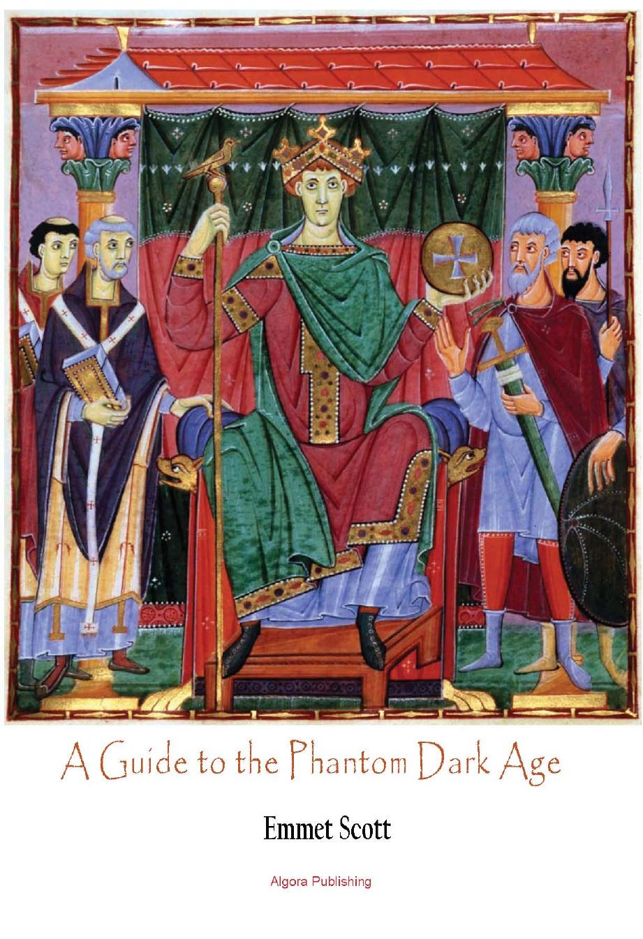 Guide To The Phantom Dark Age Emmet Scott