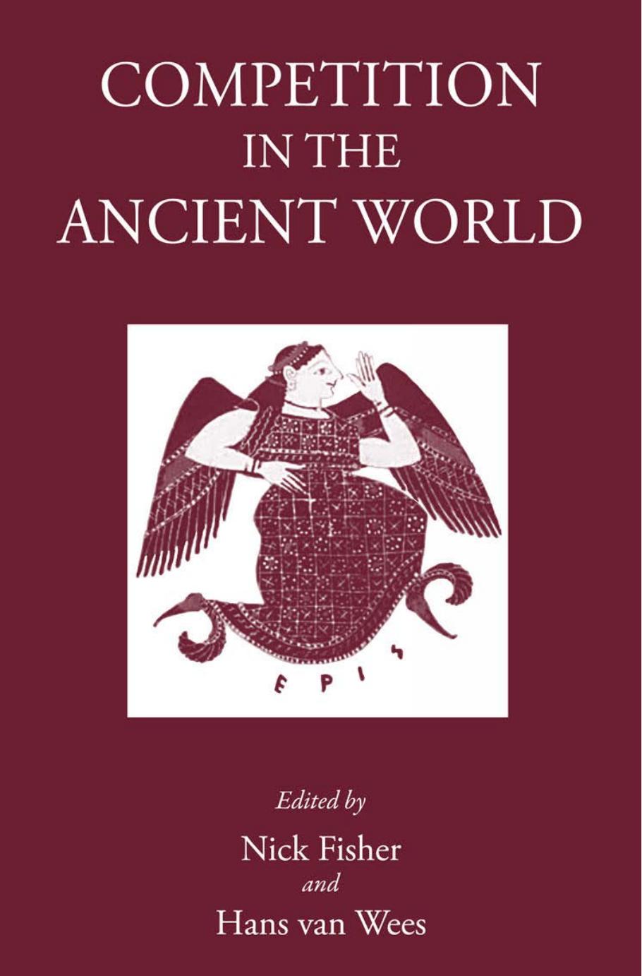 Competition In The Ancient World Nick Fisher Hans Van Wees