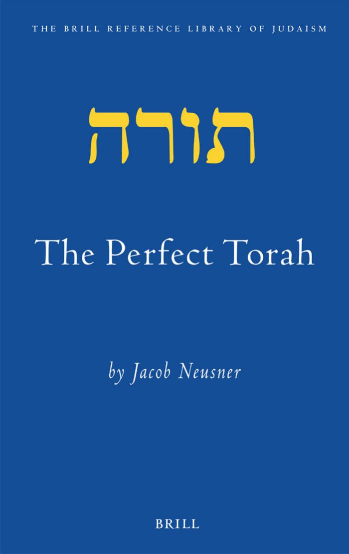 The Perfect Torah Electronic Resource Jacob Neusner