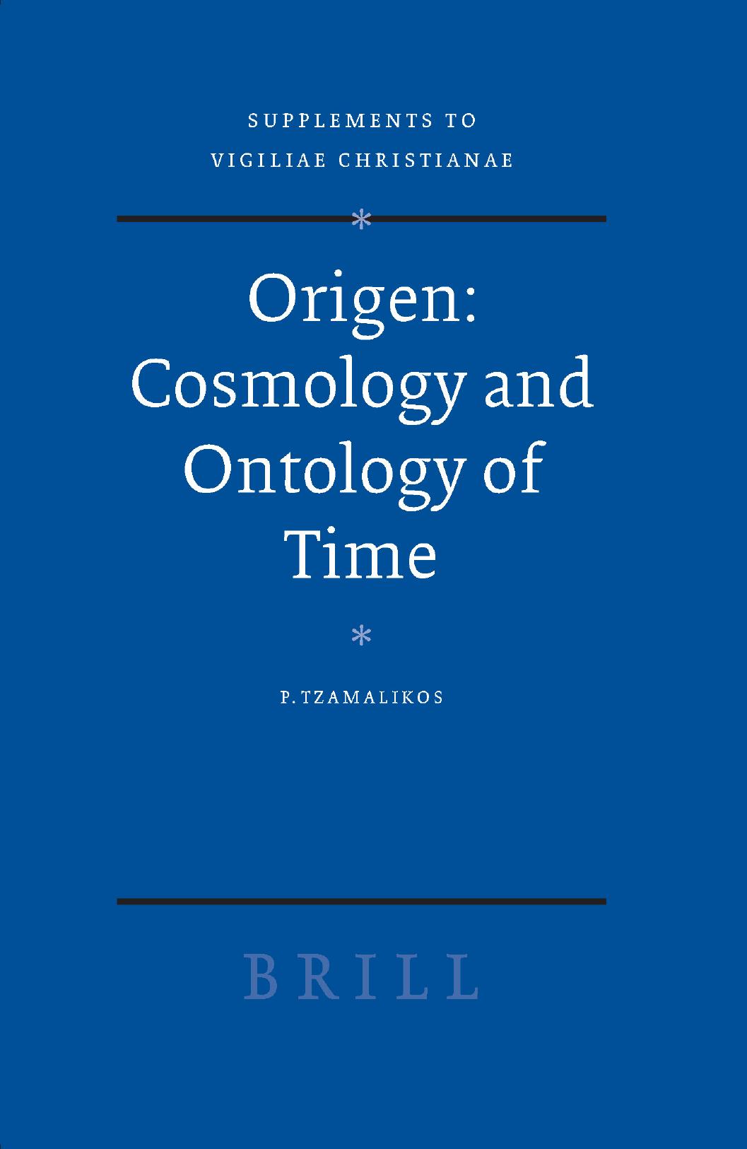 Origen Cosmology And Ontology Of Time Panagits Tzamalikos