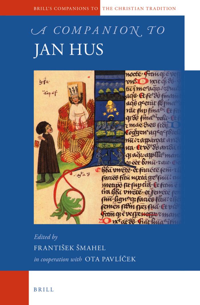 A Companion To Jan Hus Ota Pavlicek Franti Ek Mahel