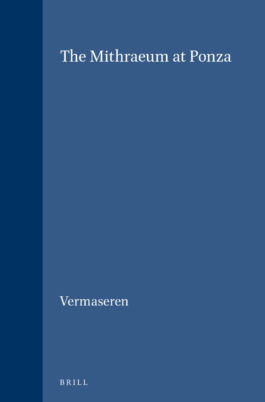 The Mithraeum At Ponza Vermaseren