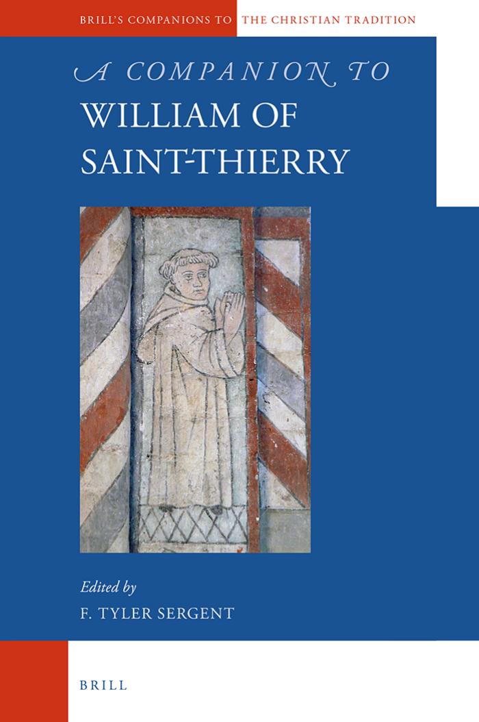 A Companion To William Of Saintthierry F Tyler Sergent