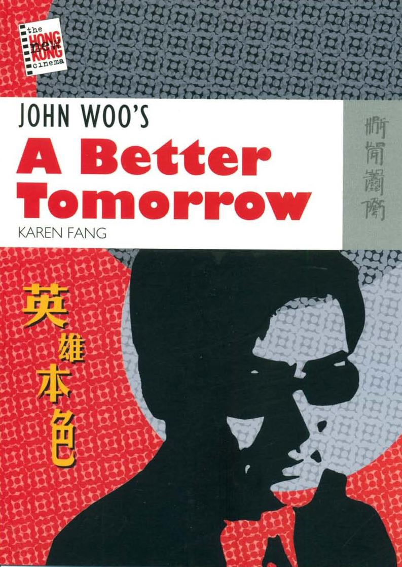 John Woos A Better Tomorrow Autobiographical Stories By Modern Chinese Women Writers Karen Fang