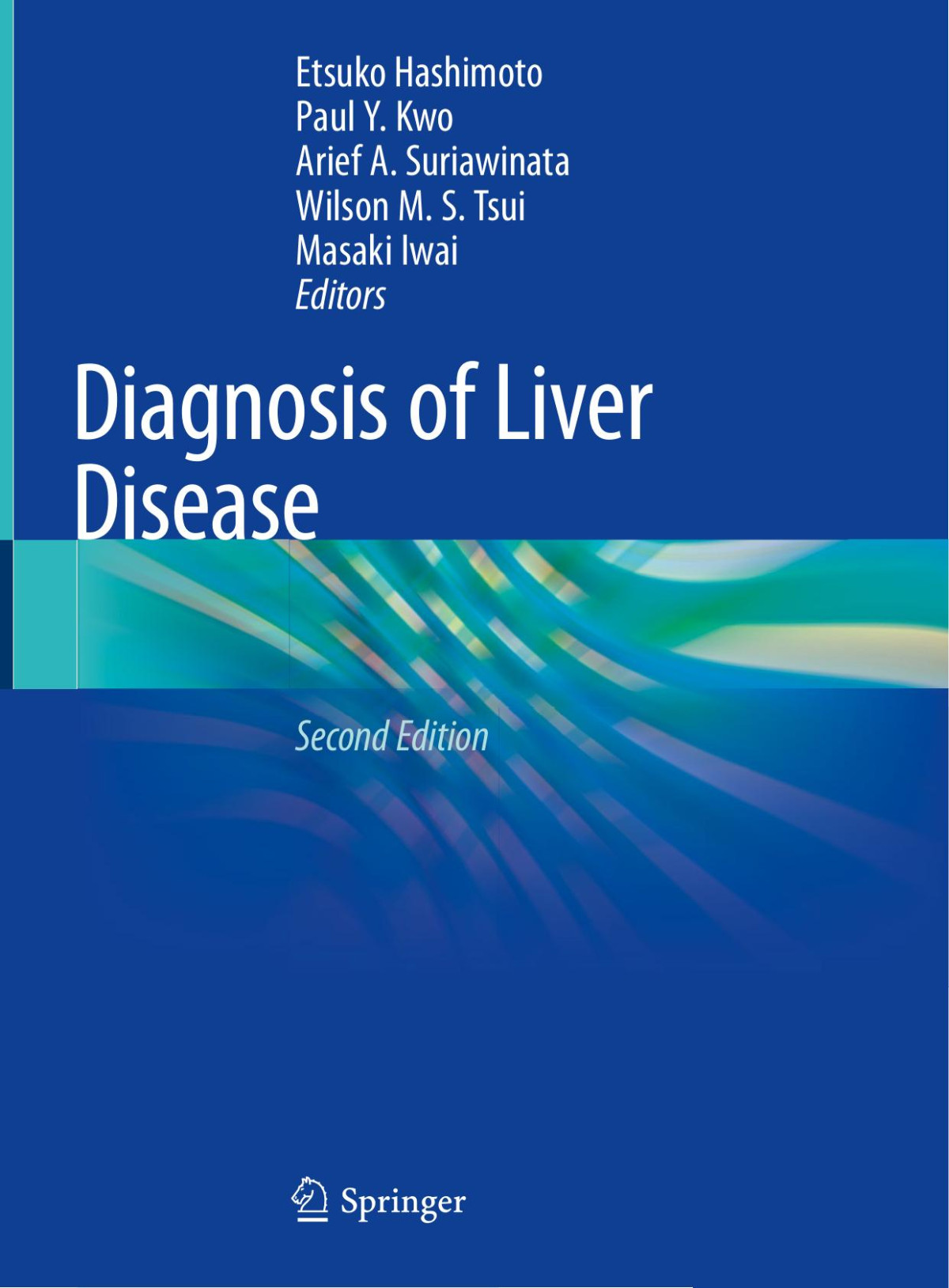 Diagnosis Of Liver Disease 2nd Ed 2019 Etsuko Hashimoto Paul Y Kwo