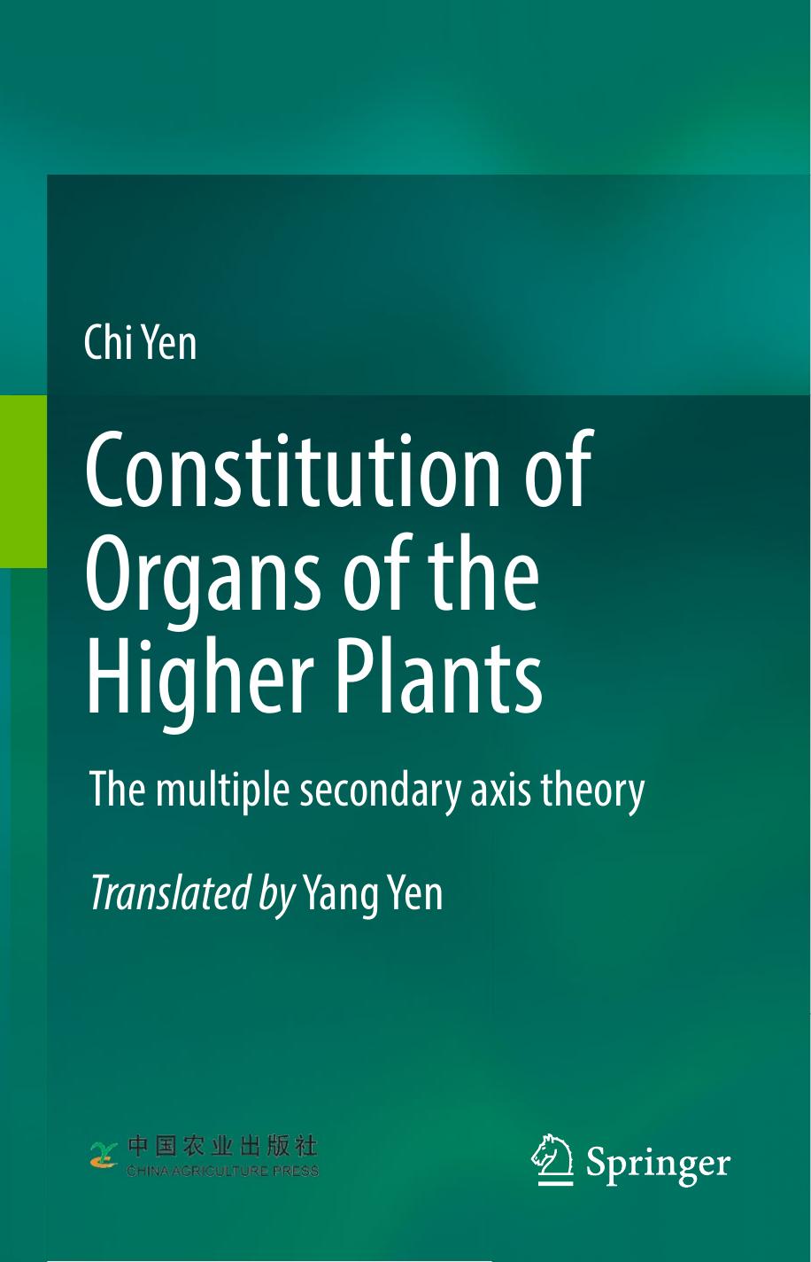 Constitution Of Organs Of The Higher Plants 1st Ed 2022 Chi Yen