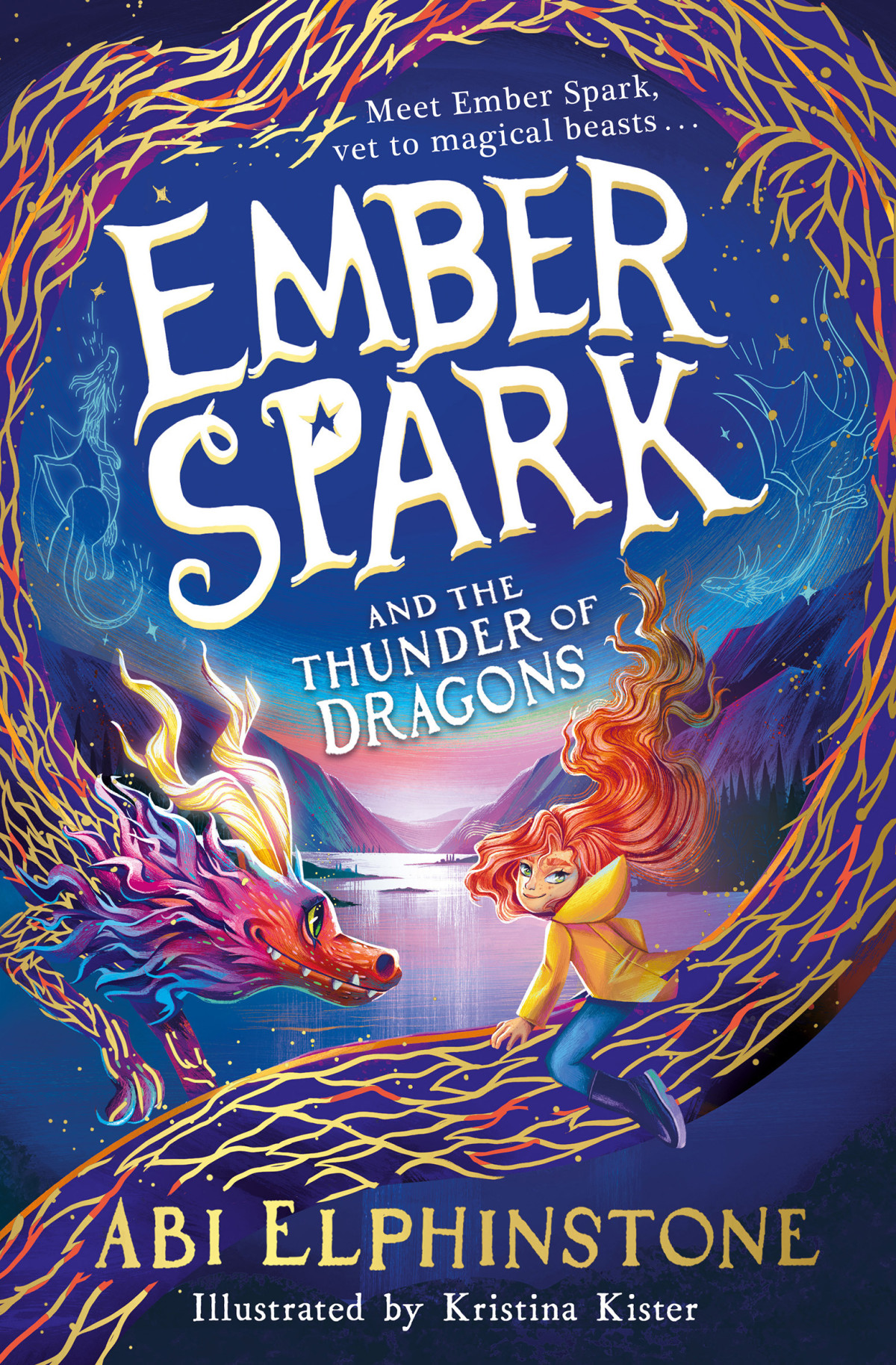 Ember Spark And The Thunder Of Dragons Abi Elphinstone
