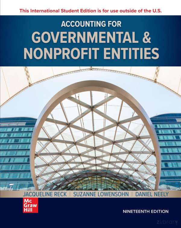 Ise Accounting For Governmental And Nonprofit Entities 19th Edition Jacqueline L Reck