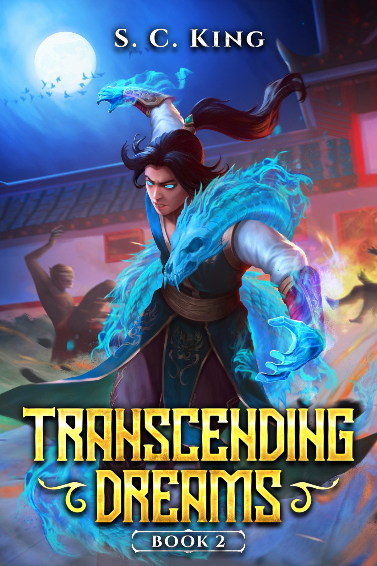 Transcending Dreams 2 A Litrpg Cultivation Adventure Sc King