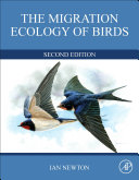 The Migration Ecology Of Birds 2nd Edition Ian Newton