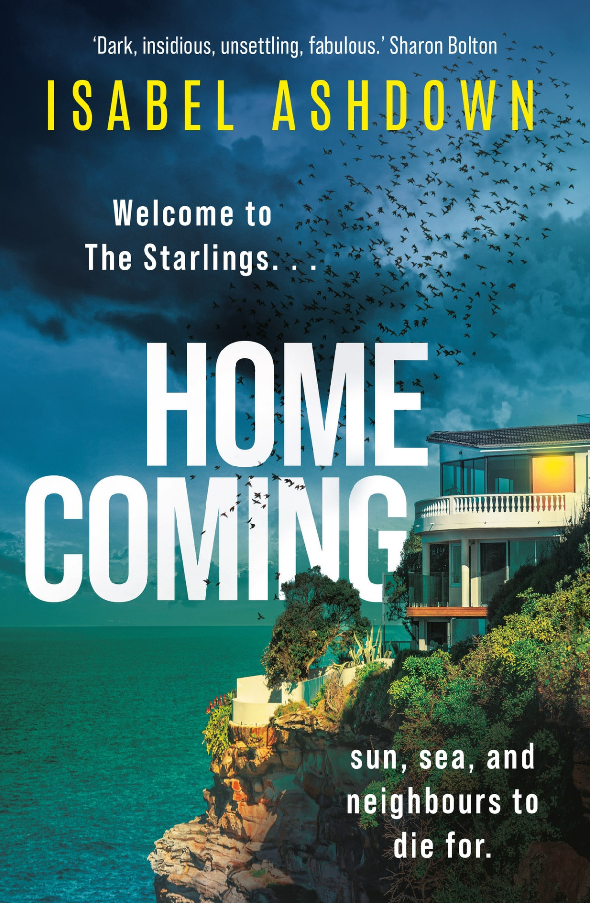 Homecoming A Mesmerising And Addictive Thriller That Will Keep You Hooked Isabel Ashdown