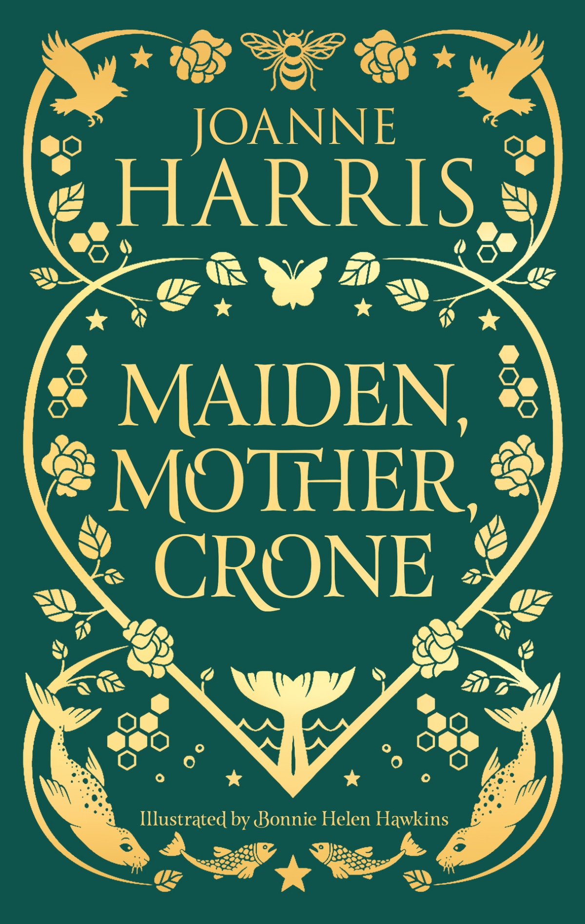 Maiden Mother Crone A Collection Joanne Harris