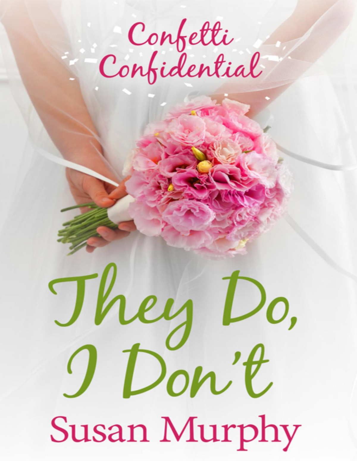 Confetti Confidential Susan Murphy