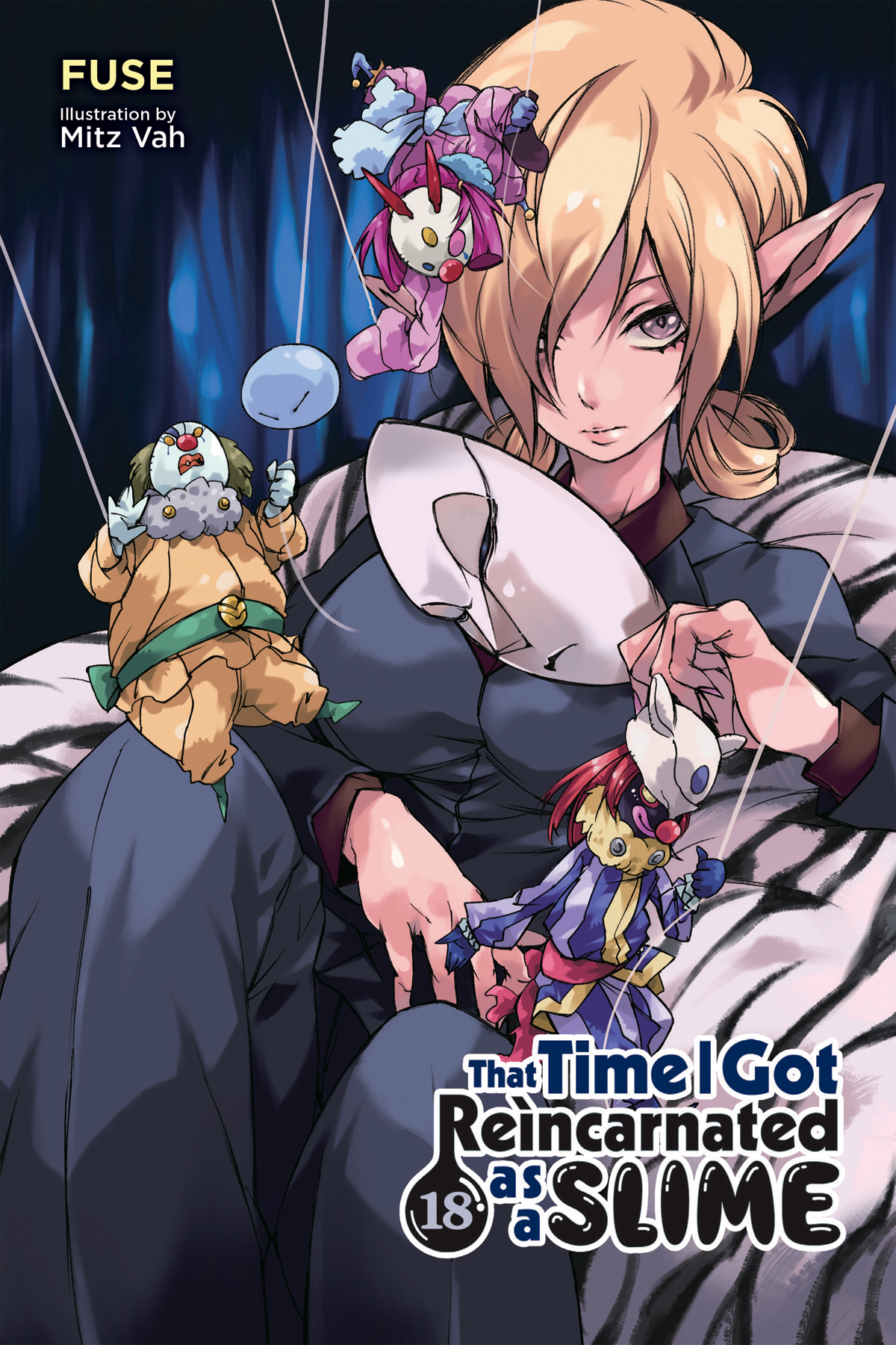 That Time I Got Reincarnated As A Slime Vol 18 Light Novel Fuse