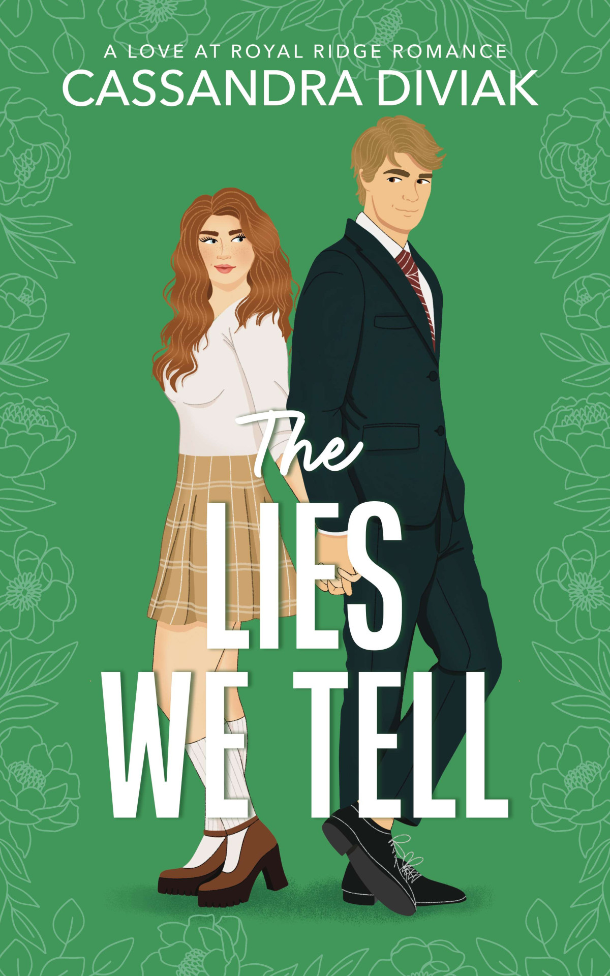 The Lies We Tell Cassandra Diviak