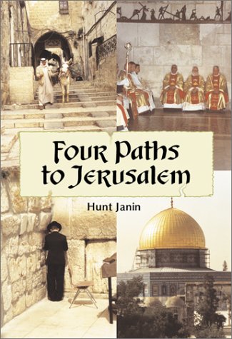 Four Paths To Jerusalem Hunt Janin