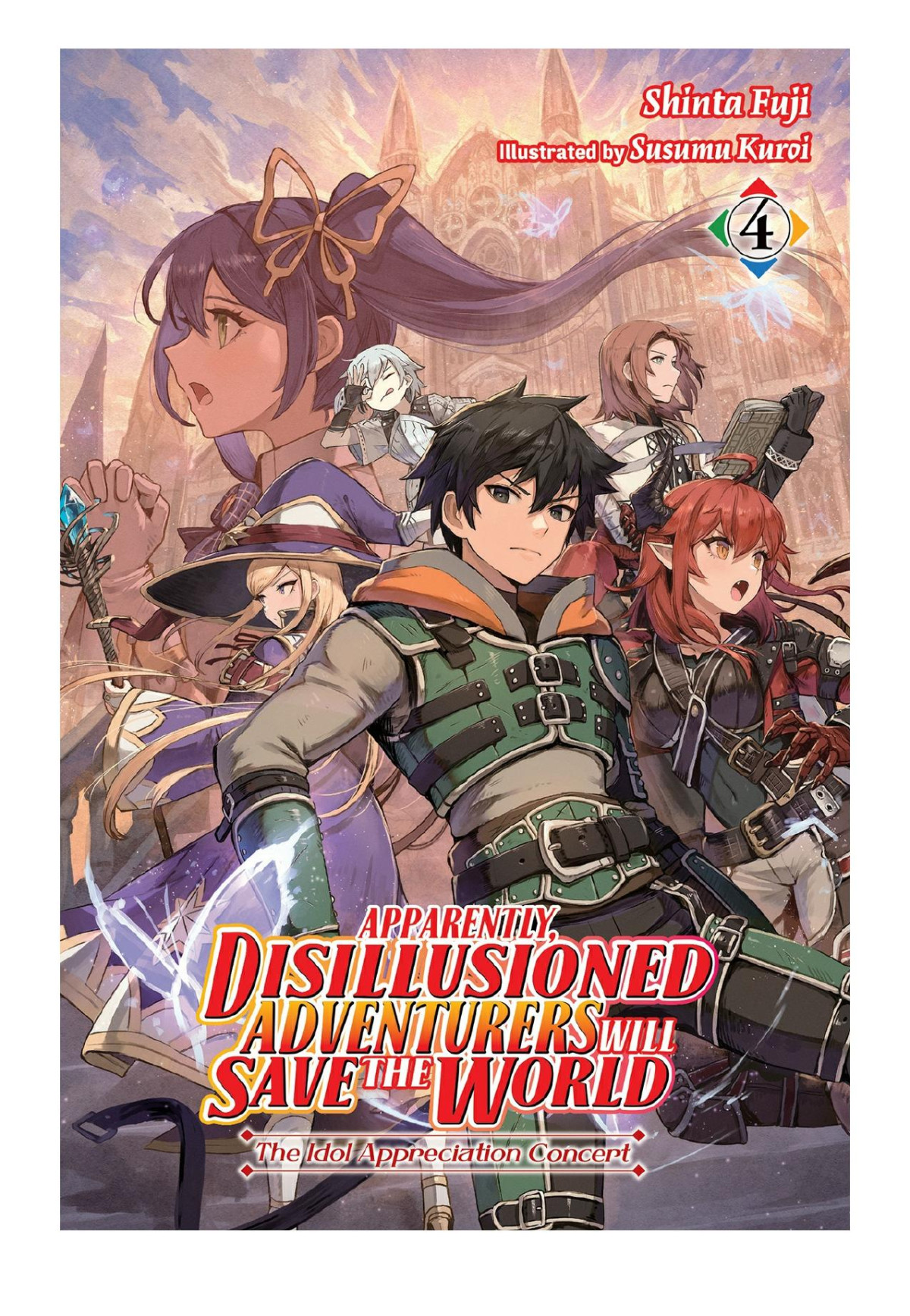 Apparently Disillusioned Adventurers Will Save The World The Idol Appreciation Concert Shinta Fuji Susumu Kuroi