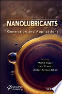 Nanolubricants Generation And Applications Mohd Yusuf Lalit Prasad