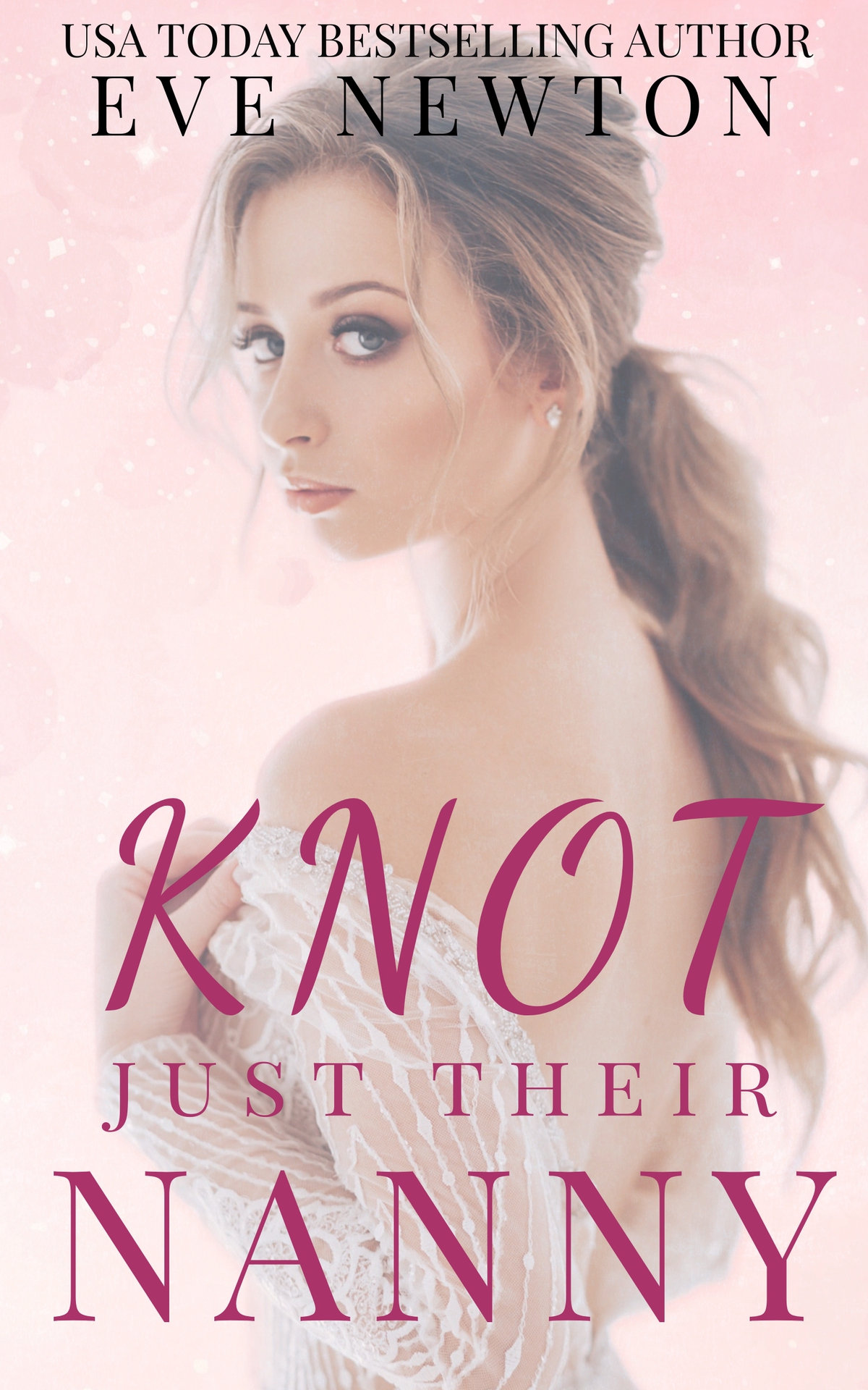 Knot Just Their Nanny A Reverse Harem Omegaverse Eve Newton