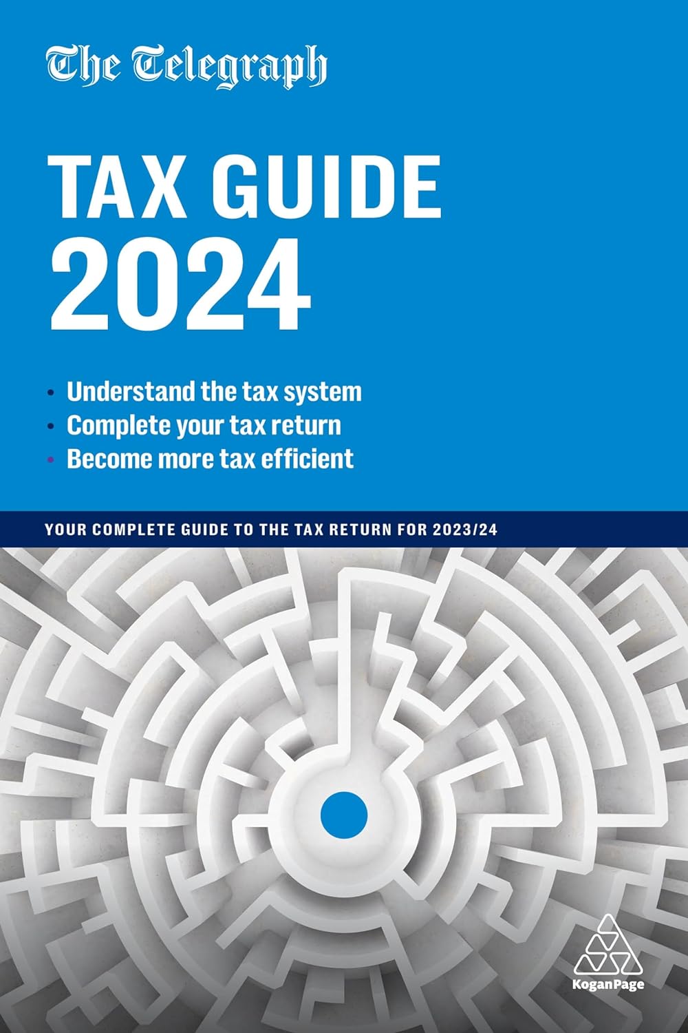 The Telegraph Tax Guide 2024 Your Complete Guide To The Tax Return For 202324 Uk Telegraph Media Group