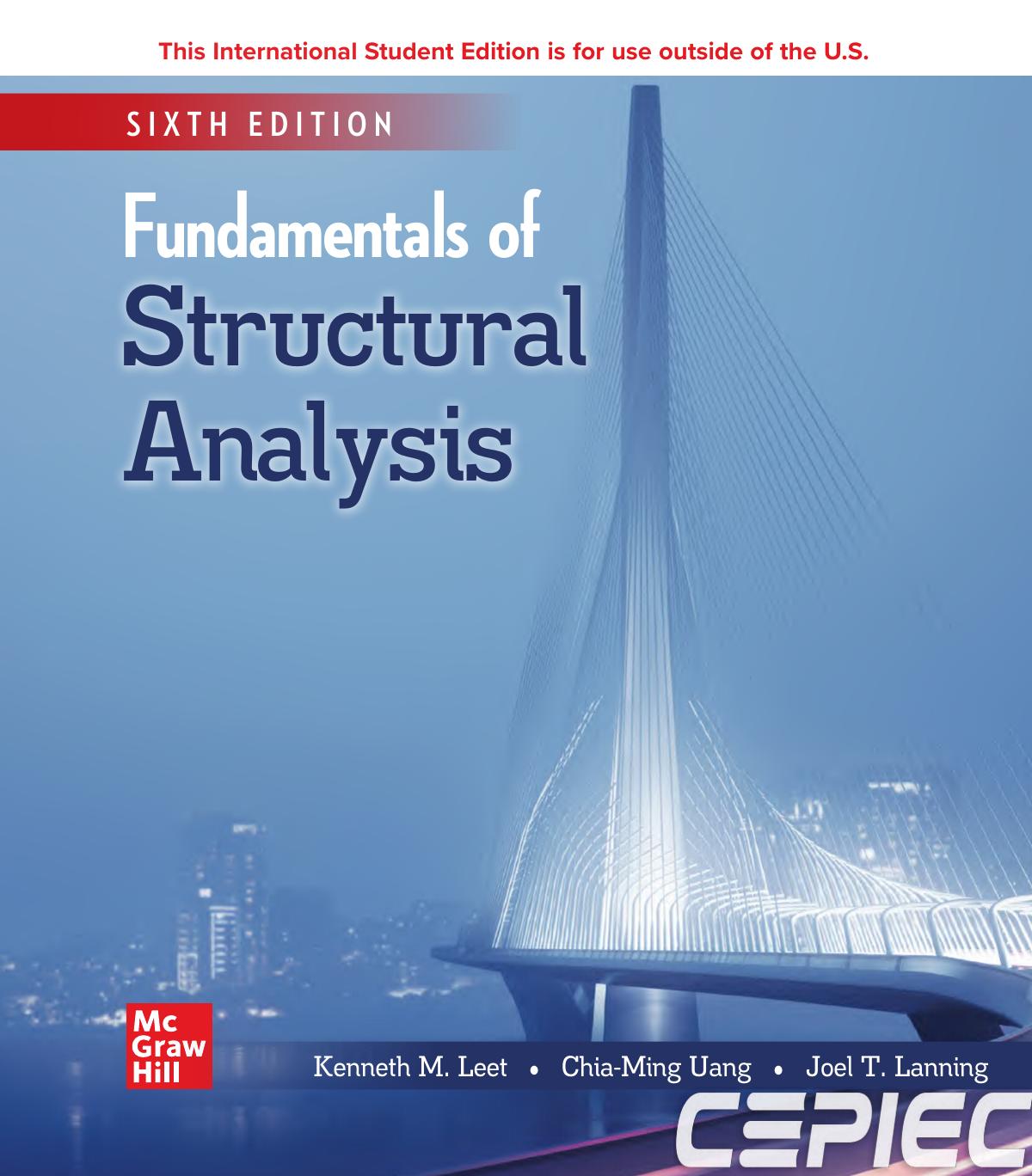 Fundamentals Of Structural Analysis Ise International Student 6th Edition 6th Edition Leet