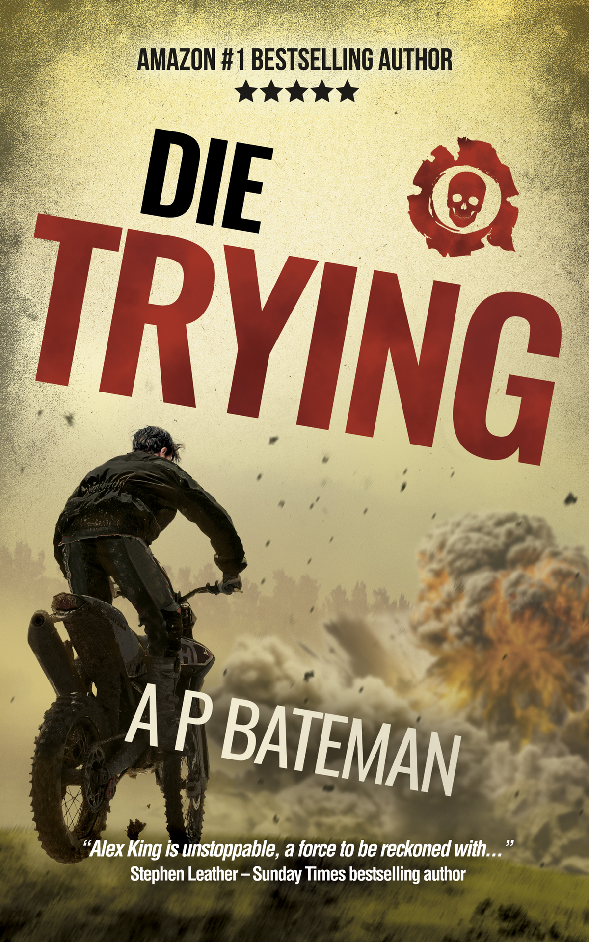 Die Trying A P Bateman