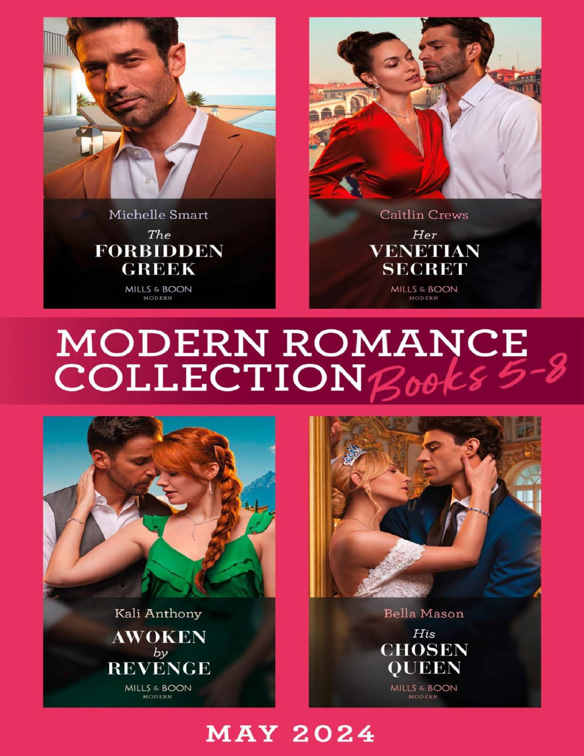 Modern Romance Collection May 2024 Books 58 Michelle Smart Caitlin Crews Kali Anthony Bella Mason