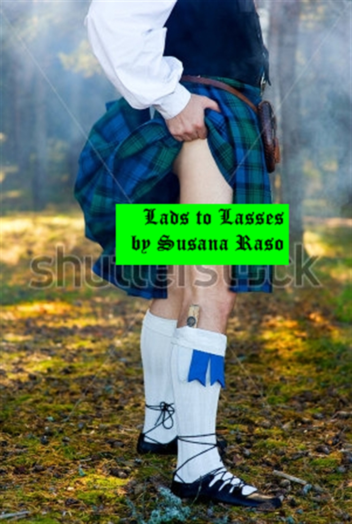 Lads To Lasses 2nd Edition Susana Raso
