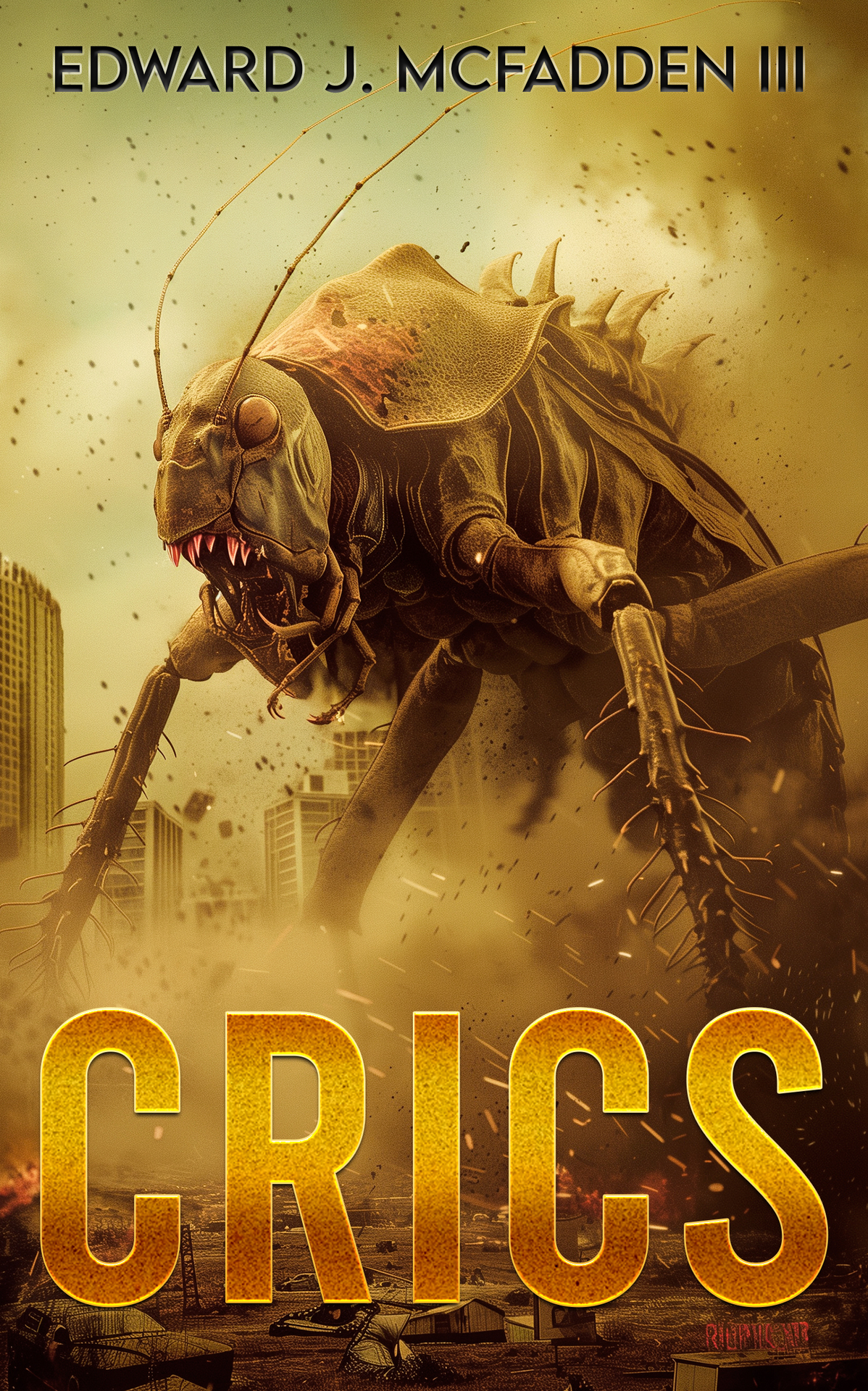 Crics A Cryptid Thriller Edward J Mcfadden Iii
