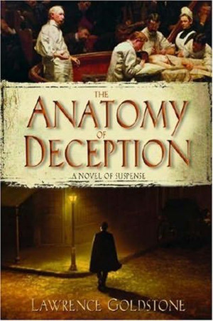 The Anatomy Of Deception Lawrence Goldstone