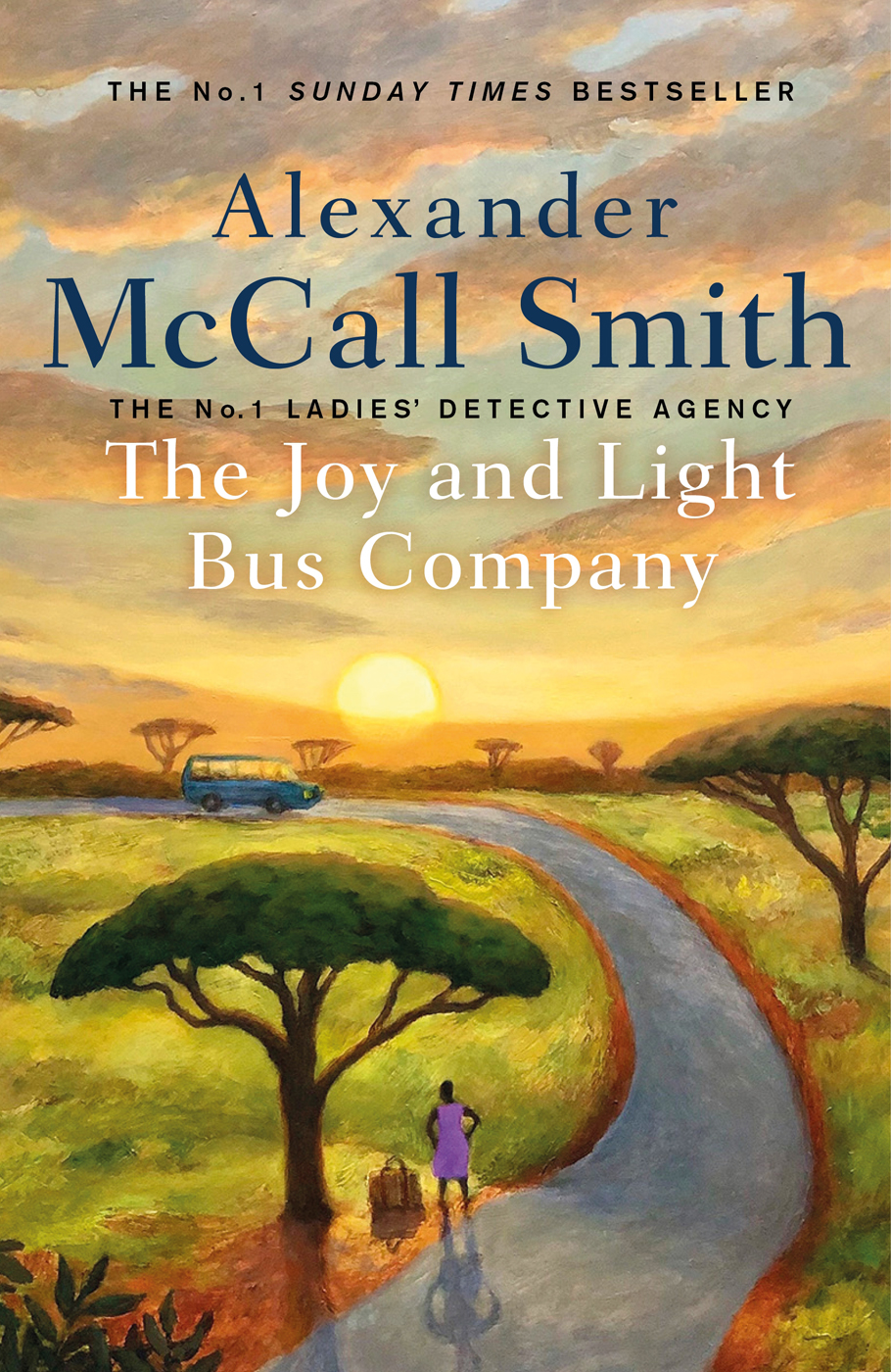 The Joy And Light Bus Company Alexander Mccall Smith