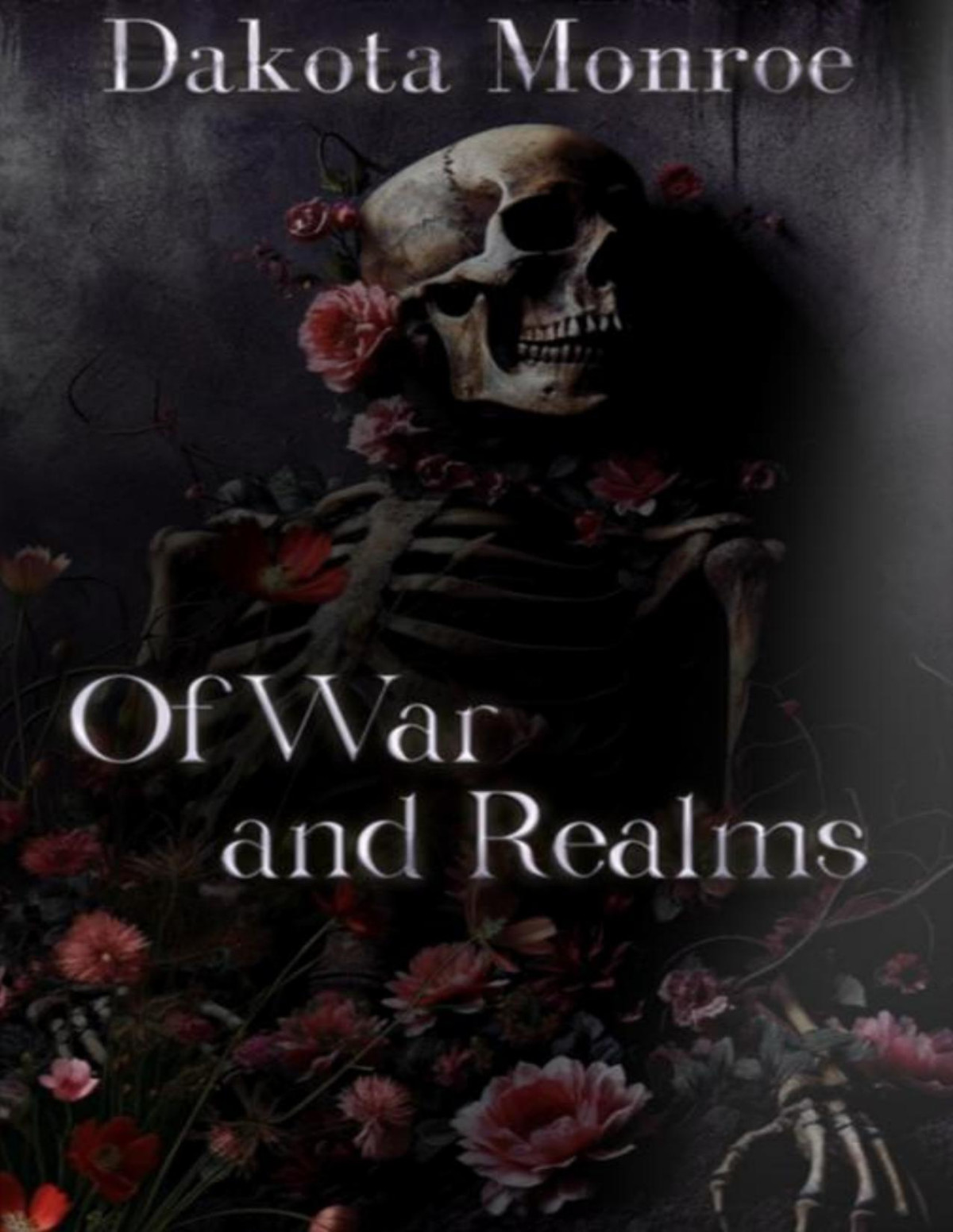 Of War And Realms The Curse Of Gods Book 3 Dakota Monroe