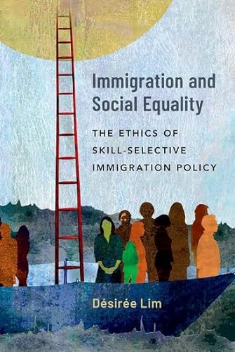 Immigration And Social Equality 1st Edition Dsire Lim