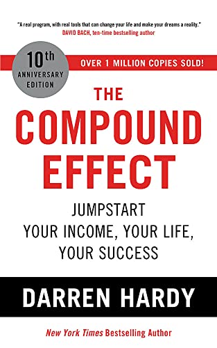 The Compound Effect Darren Hardy