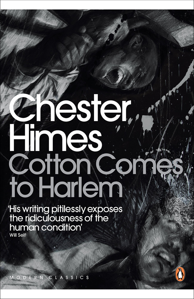Cotton Comes To Harlem Chester Himes