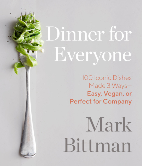 Dinner For Everyone 1st Edition Mark Bittman