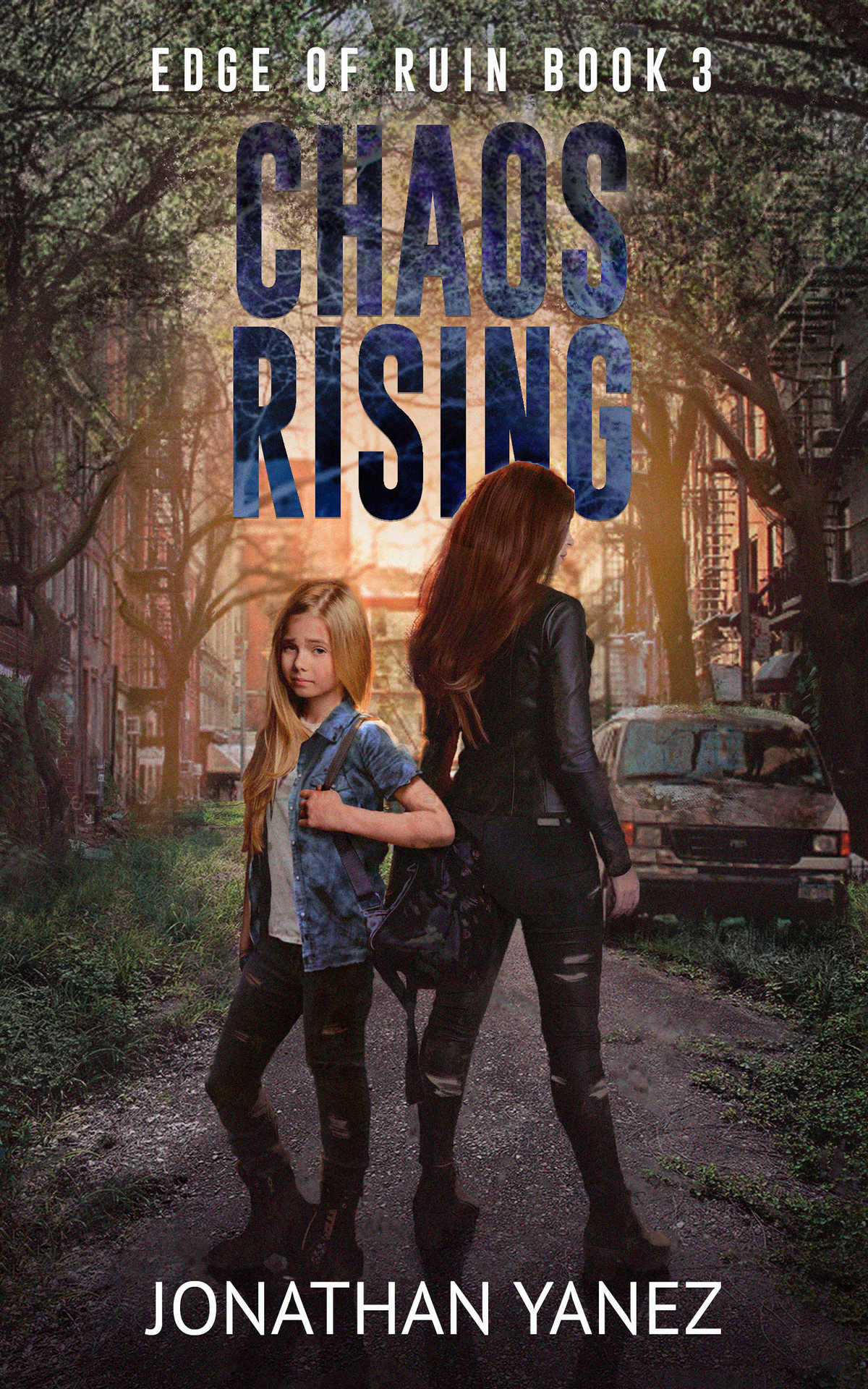 Chaos Rising A Survival Thriller Edge Of Ruin Book 3 Yanez