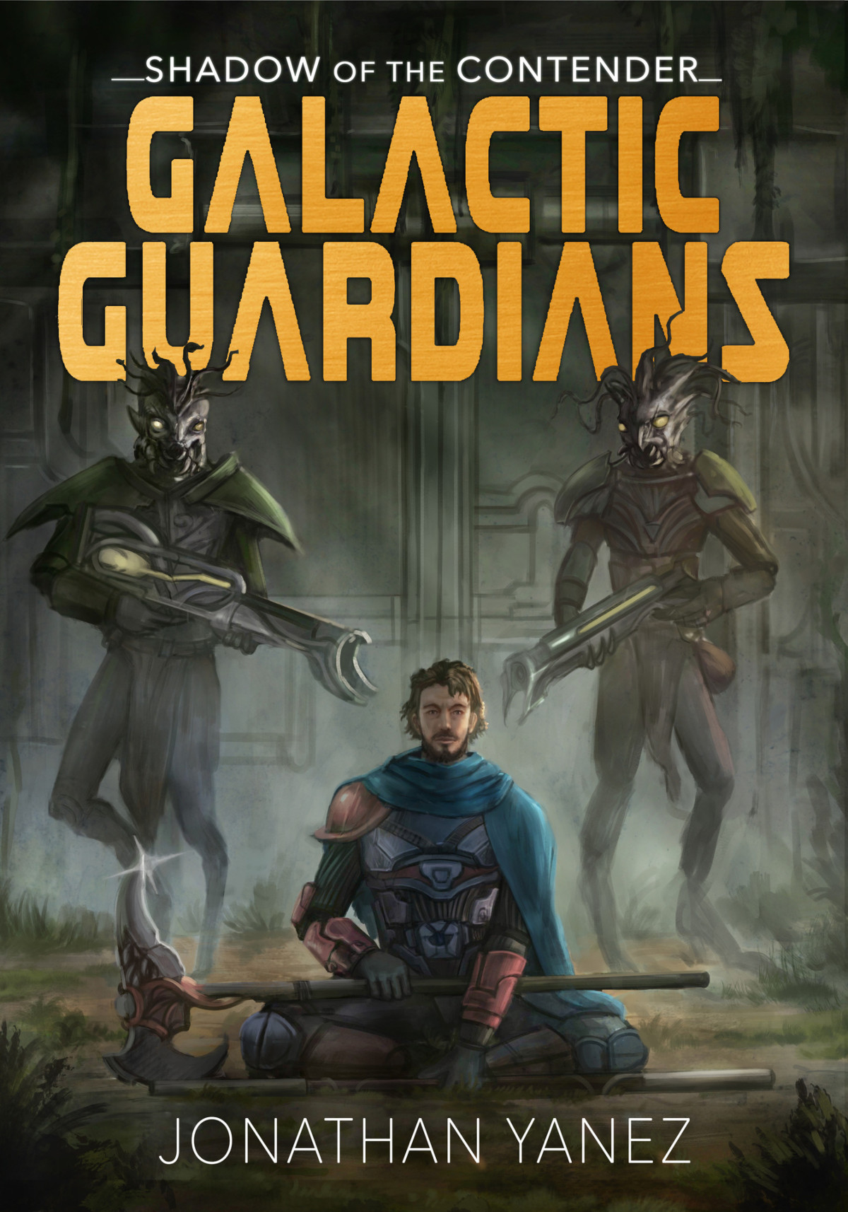 Shadow Of The Contender A Space Opera Series Galactic Guardians Book 3 Yanez