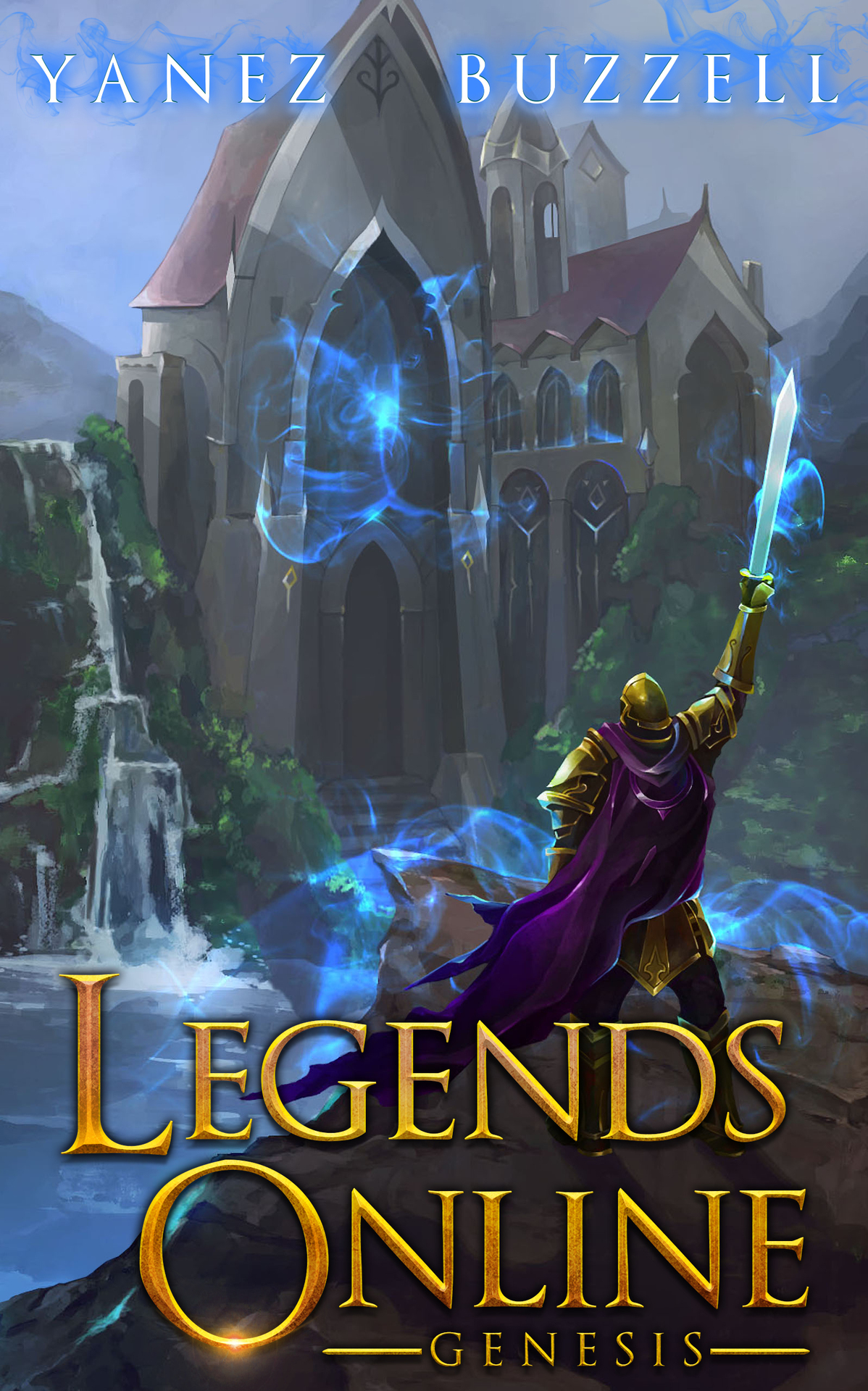 Genesis A Litrpg Journey Legends Online Book 1 Buzzell Ross Yanez