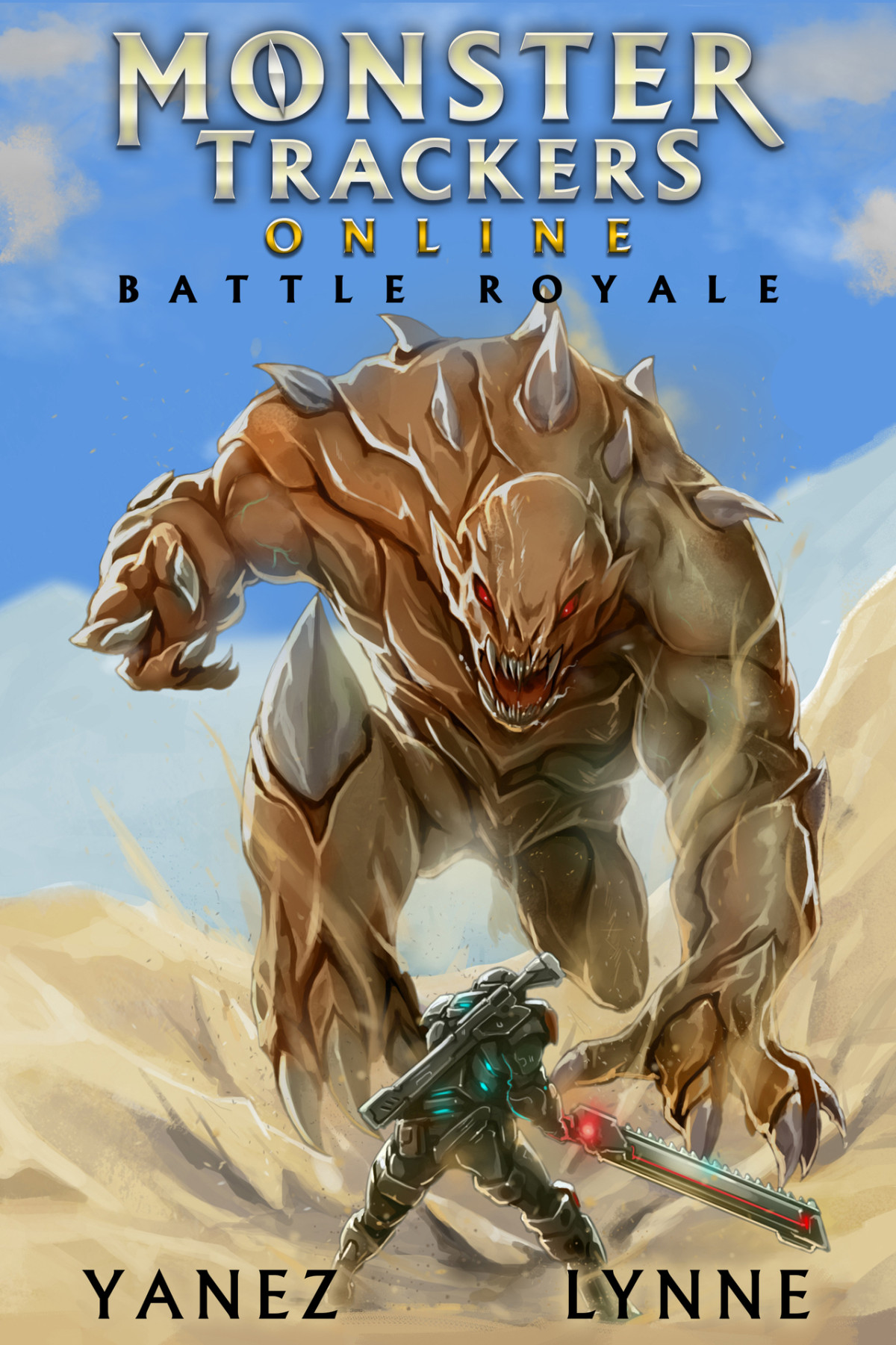 Battle Royale A Gamelit Adventure Monster Trackers Online Book 1 Lynne