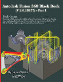 Autodesk Fusion 360 Black Book V 2018477 Part I Gaurav Verma