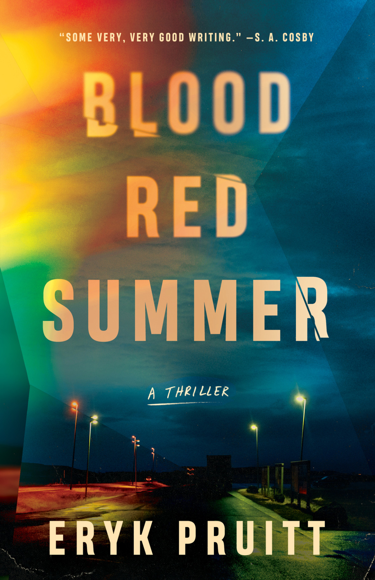 Blood Red Summer A Thriller Jess Keeler Thrillers Eryk Pruitt