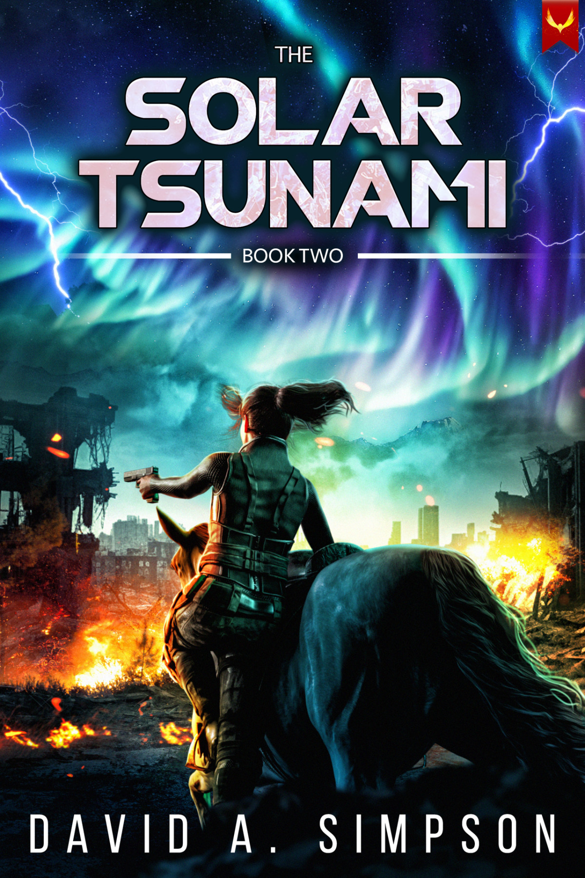 The Solar Tsunami Book 2 David A Simpson