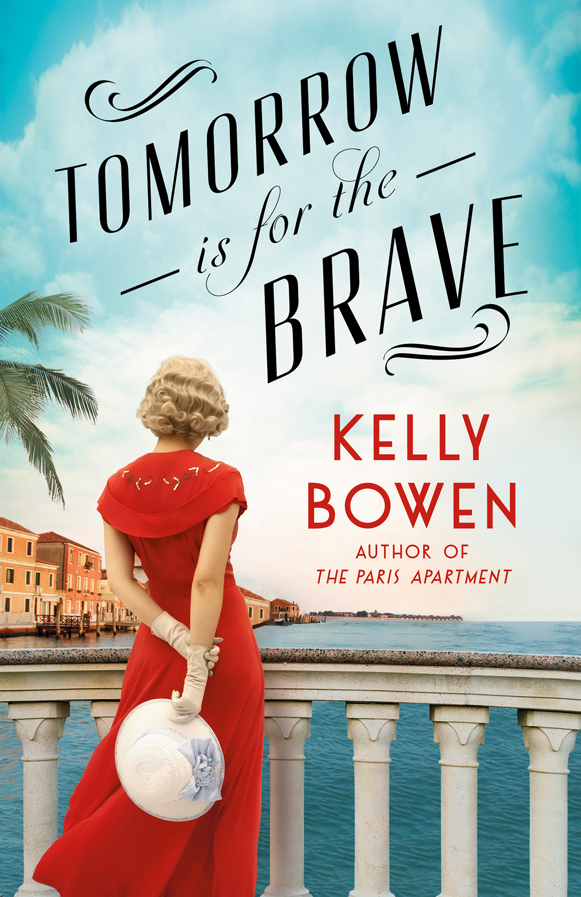 Tomorrow Is For The Brave Kelly Bowen