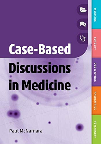 Casebased Discussions In Medicine Paul Mcnamara